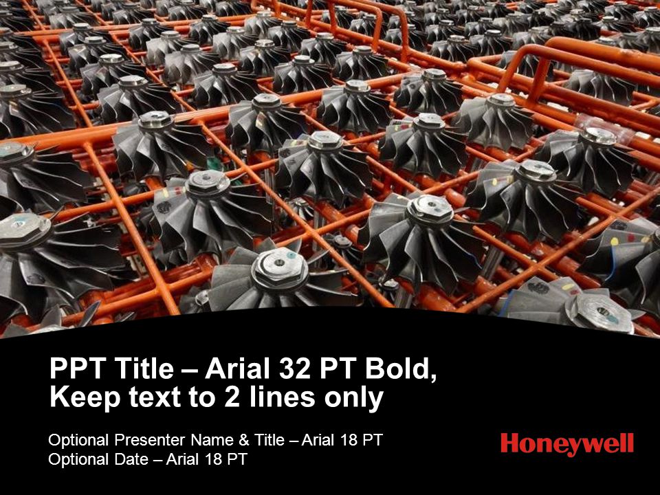 PPT Title – Arial 32 PT Bold, Keep text to 2 lines only