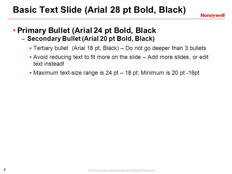 Basic Text Slide (Arial 28 pt Bold, Black)