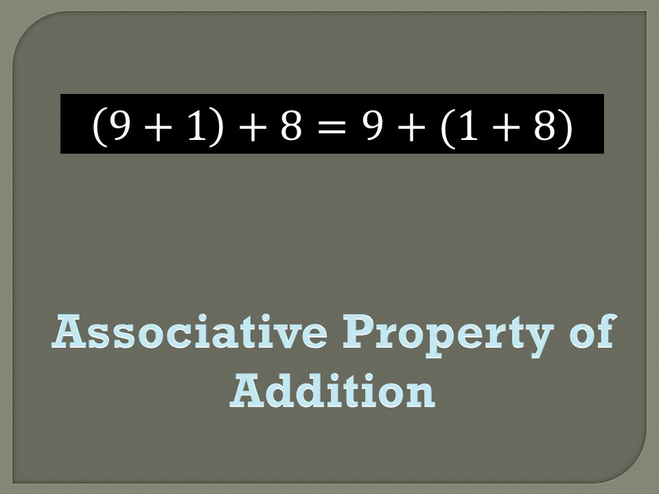 Associative Property of Addition