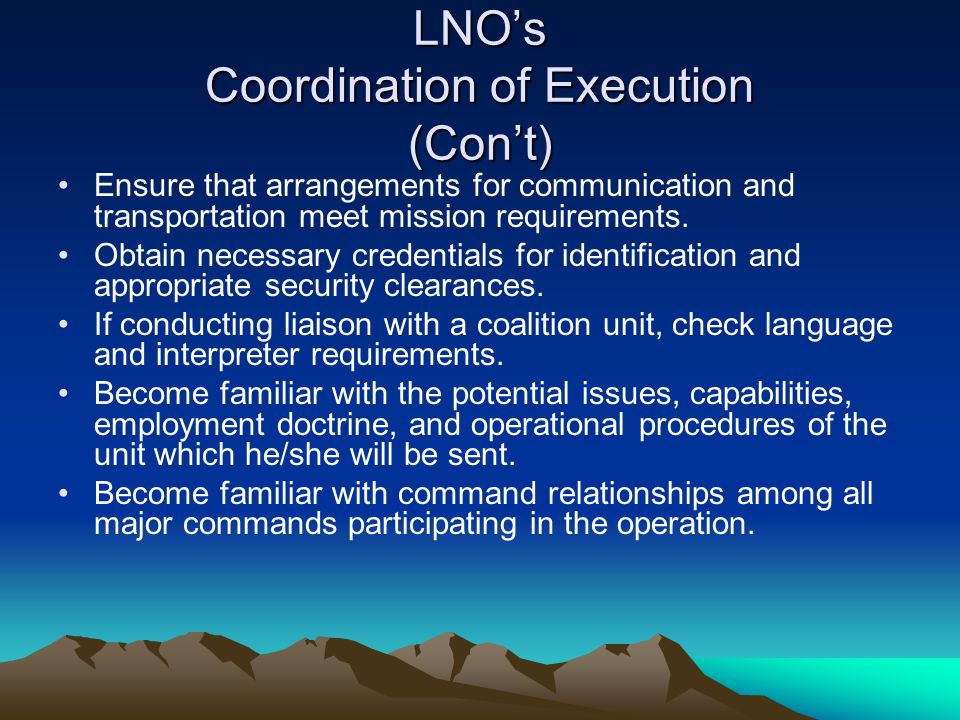 LNO’s Coordination of Execution (Con’t)