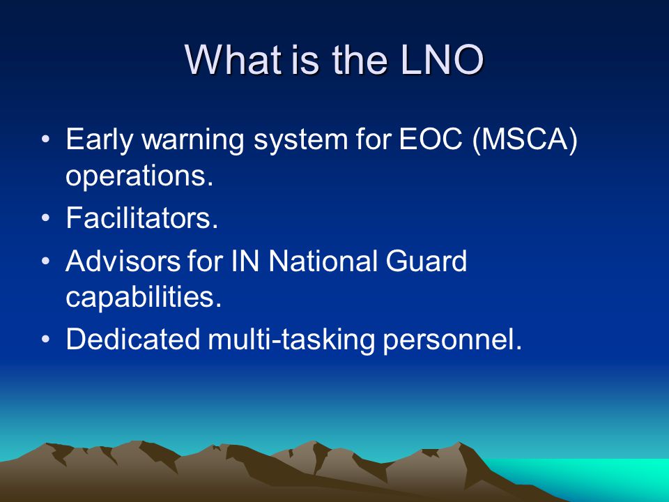 What is the LNO Early warning system for EOC (MSCA) operations.