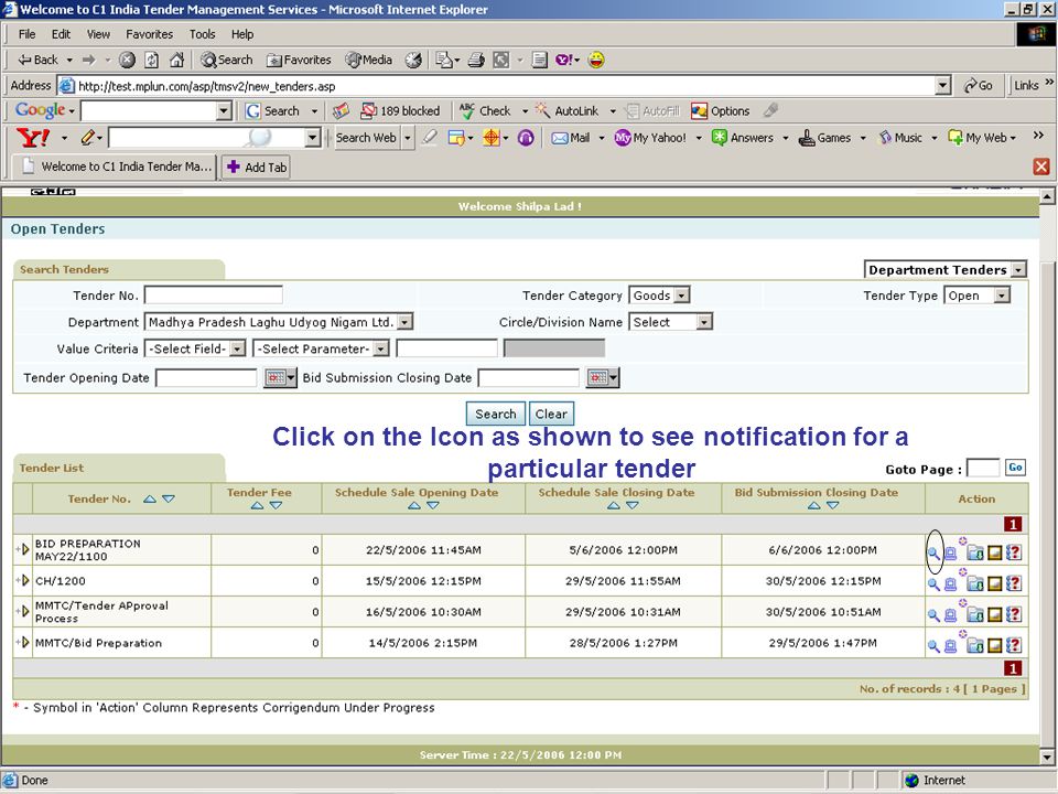 Click on the Icon as shown to see notification for a particular tender
