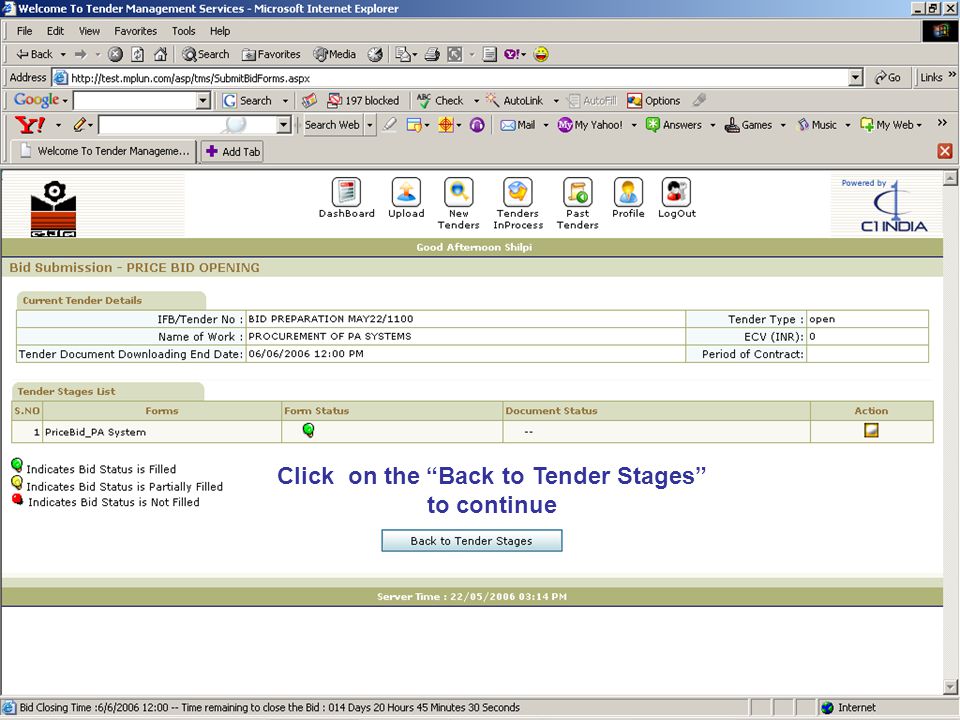 Click on the Back to Tender Stages to continue