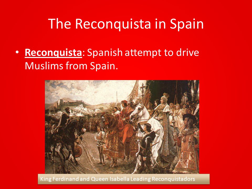 The Reconquista in Spain