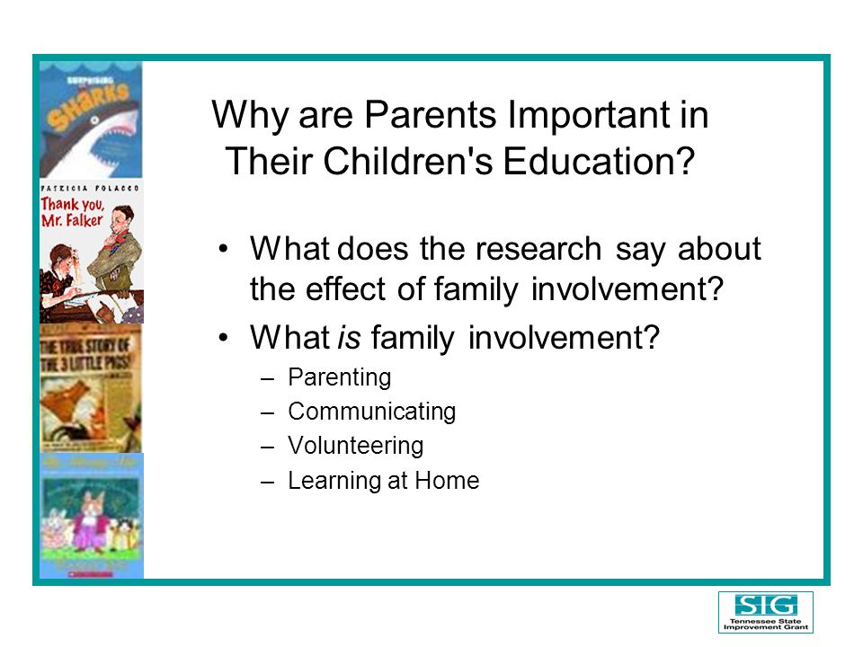 Why are Parents Important in Their Children s Education