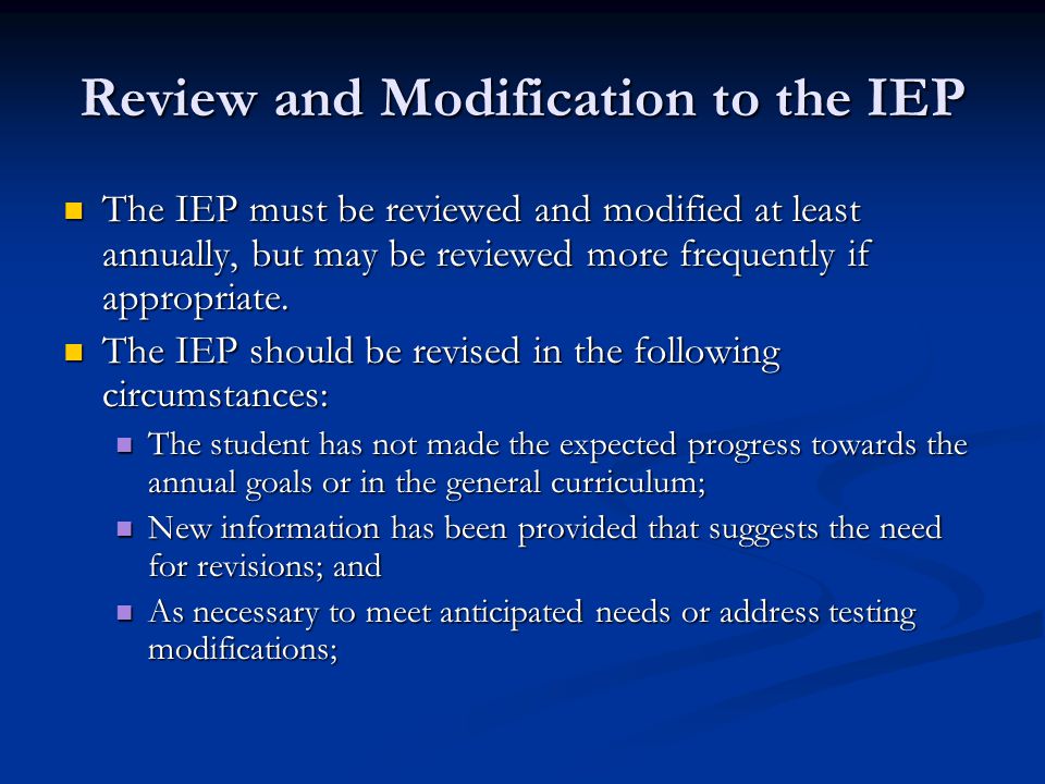 Review and Modification to the IEP