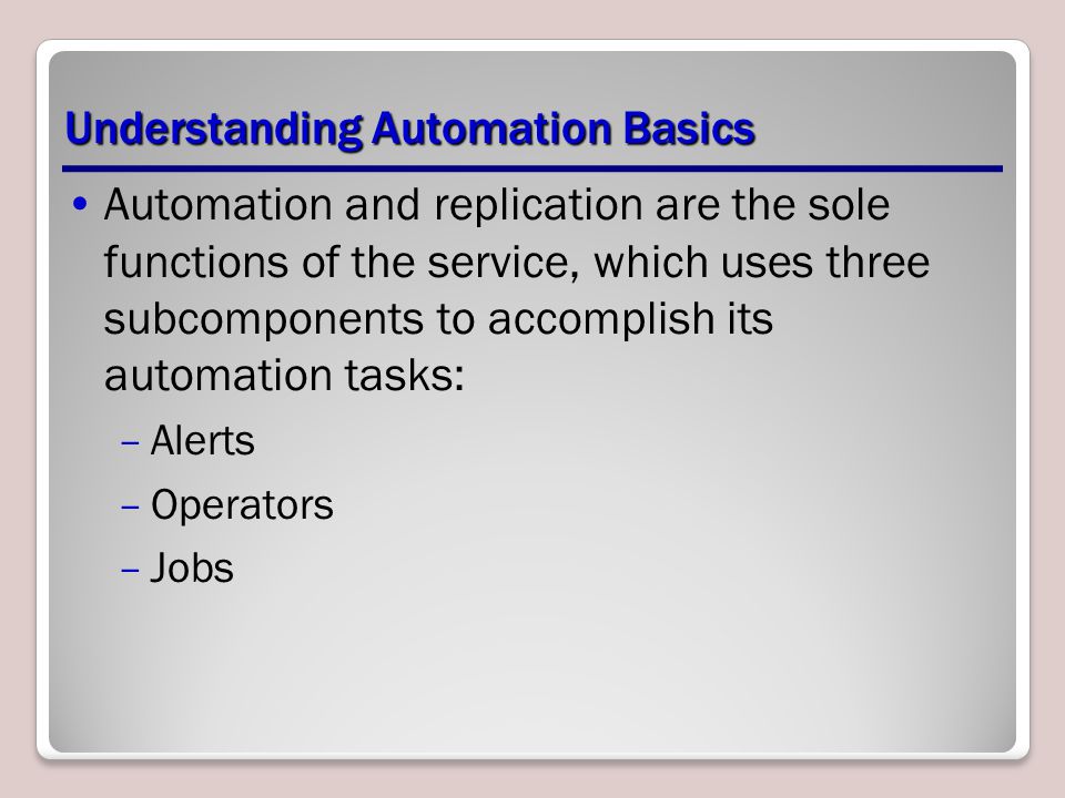 Understanding Automation Basics