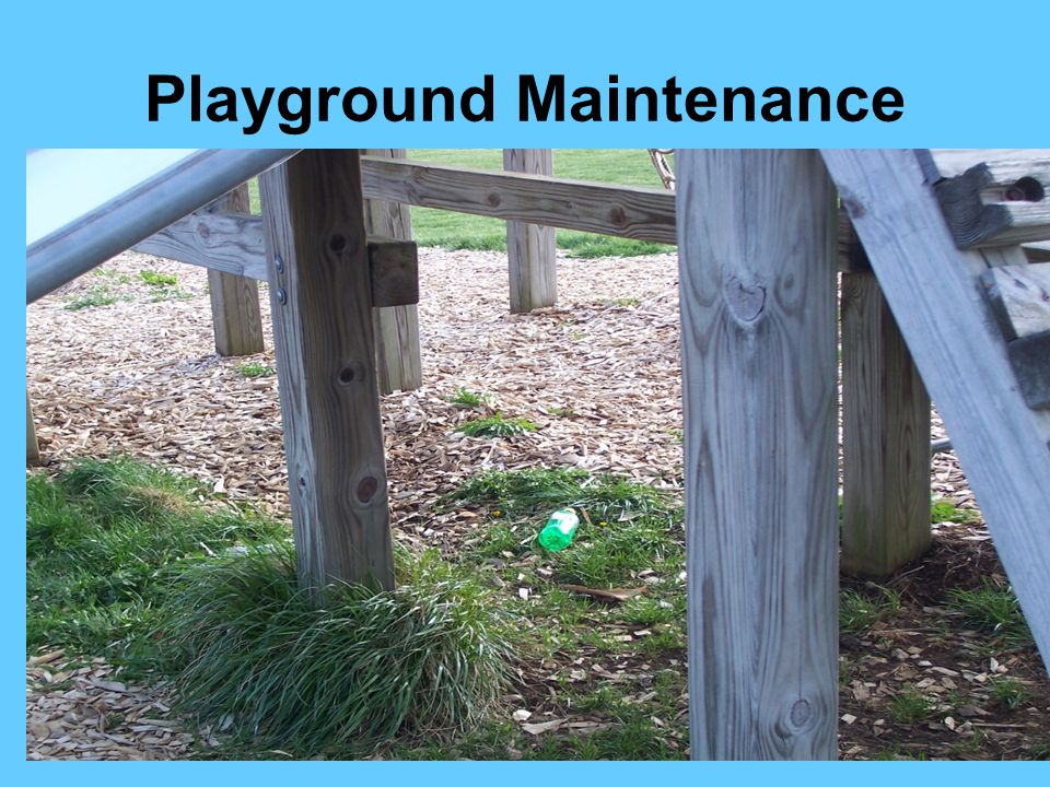Playground Maintenance