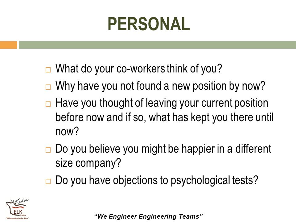 PERSONAL What do your co-workers think of you