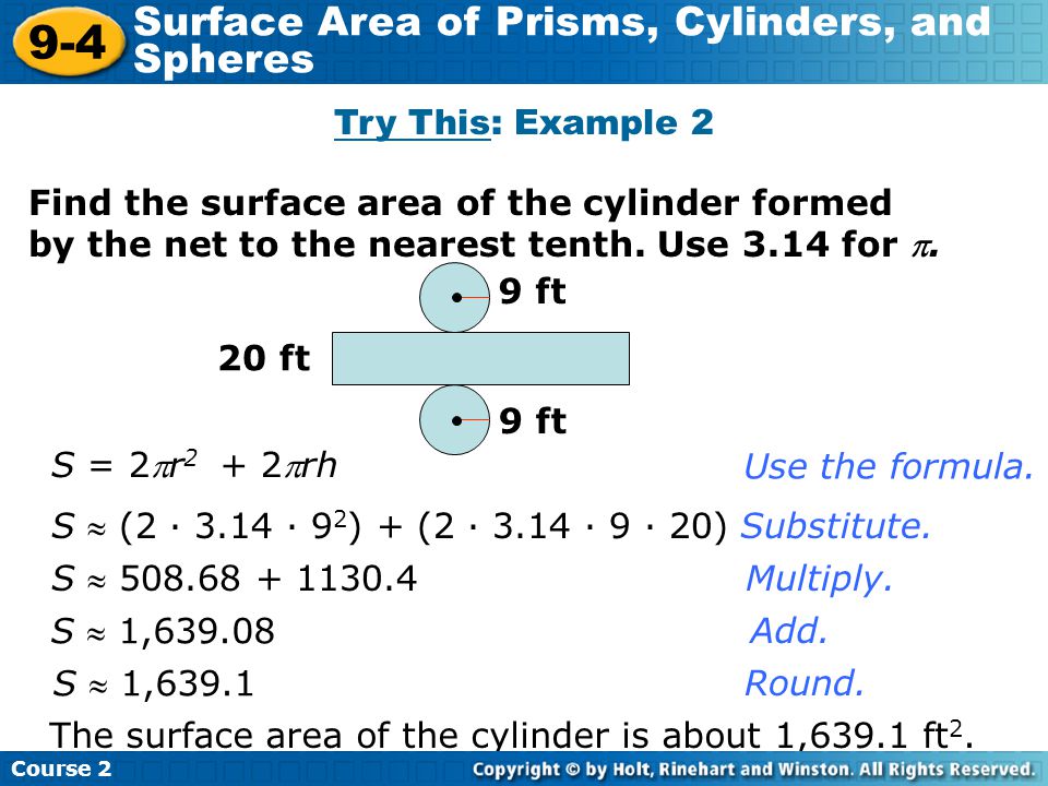 9-4 Surface Area of Prisms, Cylinders, and Spheres Try This: Example 2