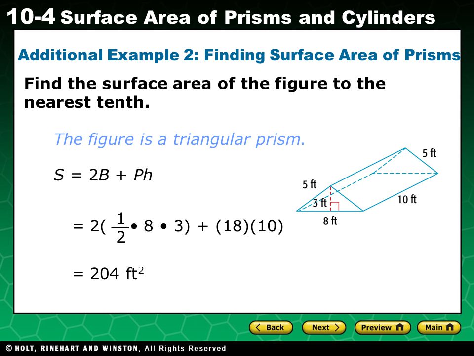 Additional Example 2: Finding Surface Area of Prisms