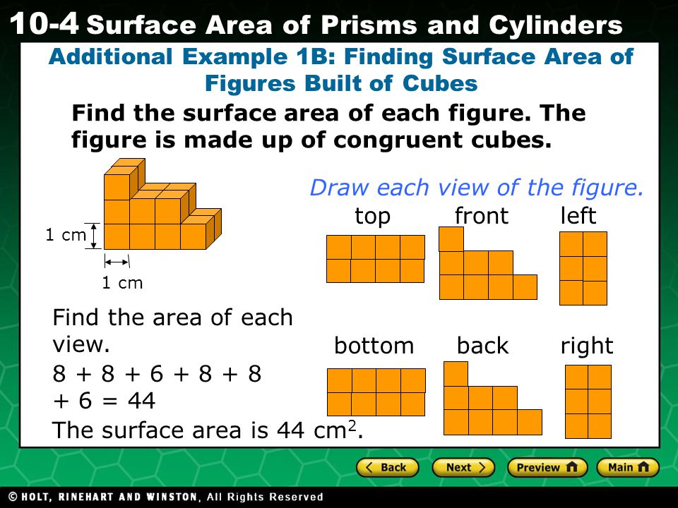 Additional Example 1B: Finding Surface Area of Figures Built of Cubes