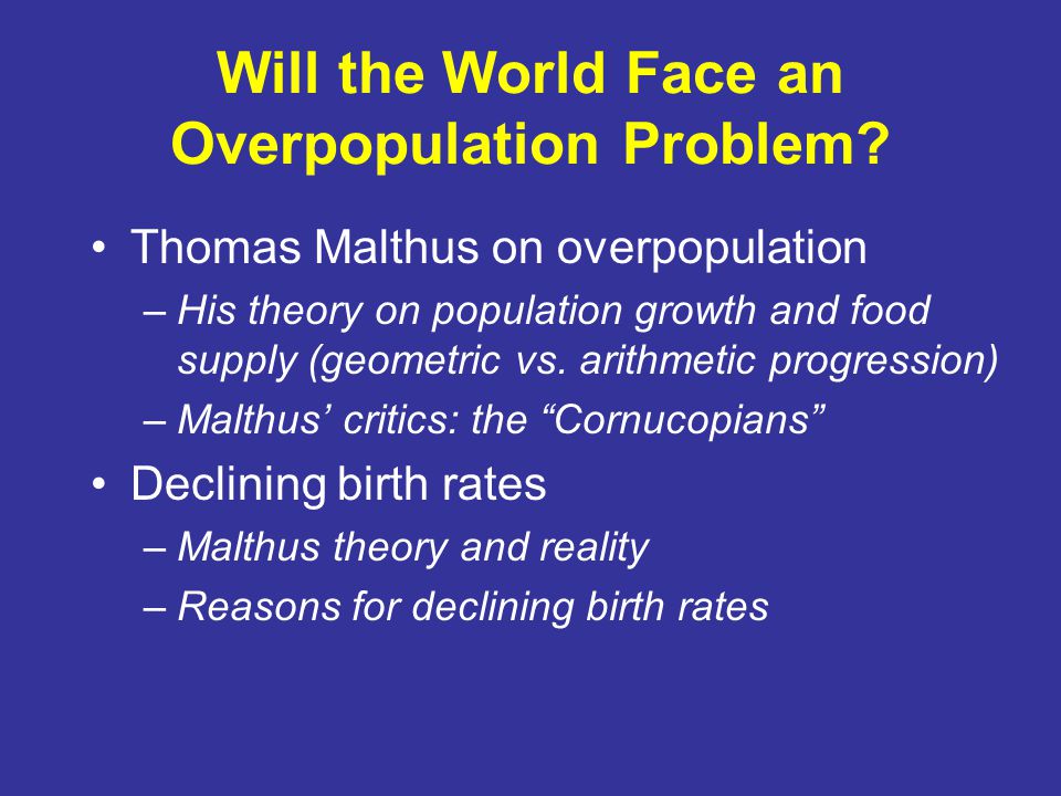 Will the World Face an Overpopulation Problem