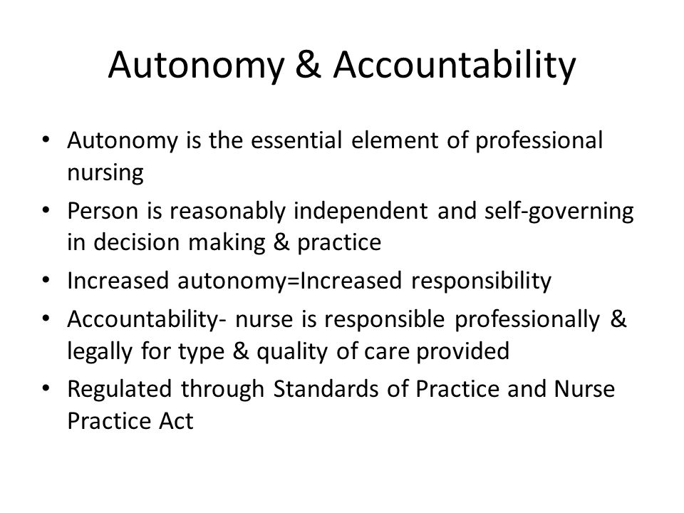 Autonomy & Accountability