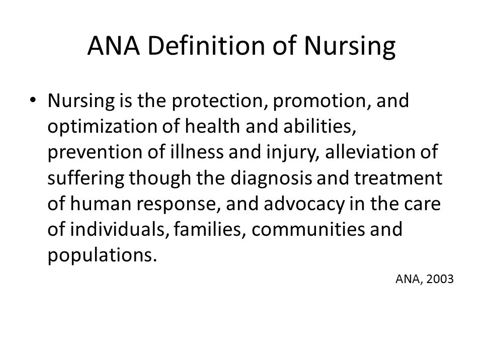 ANA Definition of Nursing