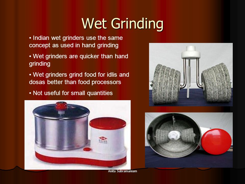 Wet grinding