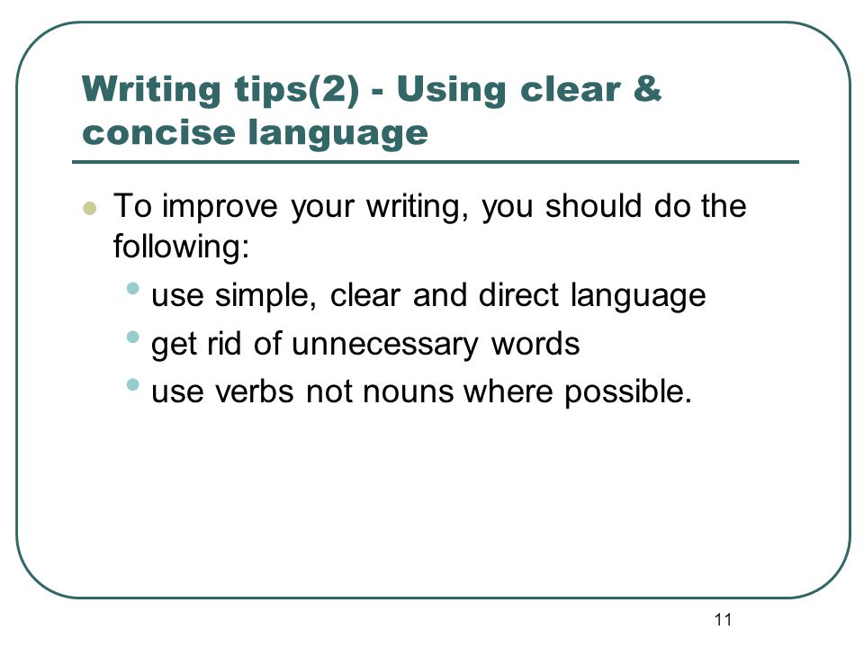 Writing tips(2) - Using clear & concise language