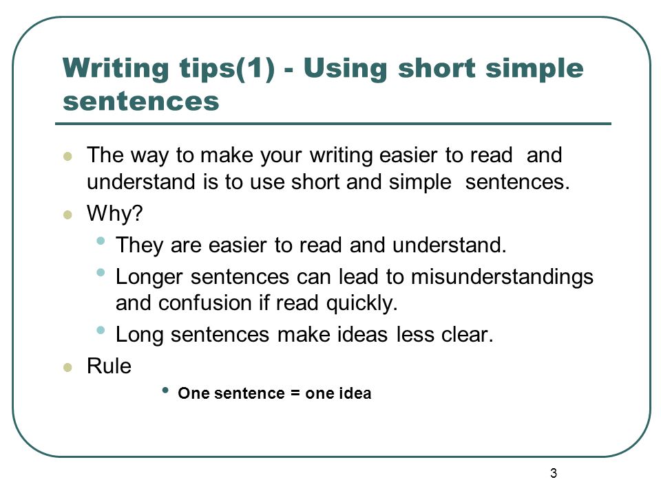 Writing tips(1) - Using short simple sentences