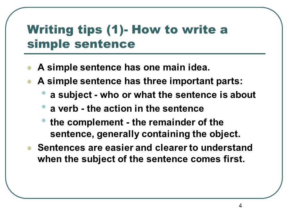 Writing tips (1)- How to write a simple sentence