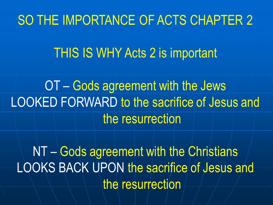 SO THE IMPORTANCE OF ACTS CHAPTER 2 THIS IS WHY Acts 2 is important