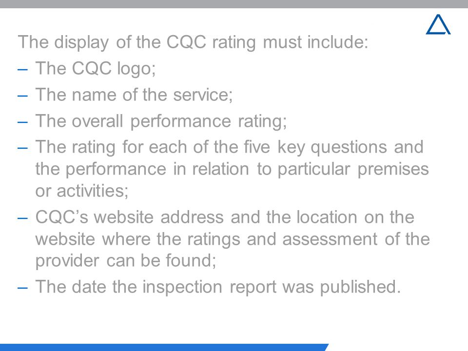 The display of the CQC rating must include:
