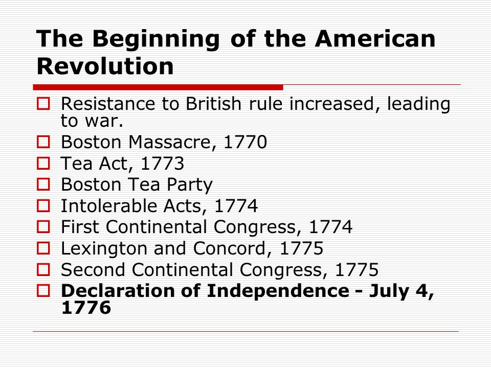 The Beginning of the American Revolution