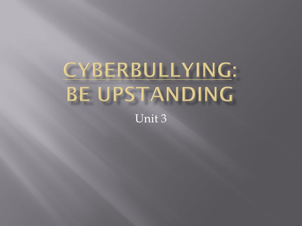 Cyberbullying: Be Upstanding