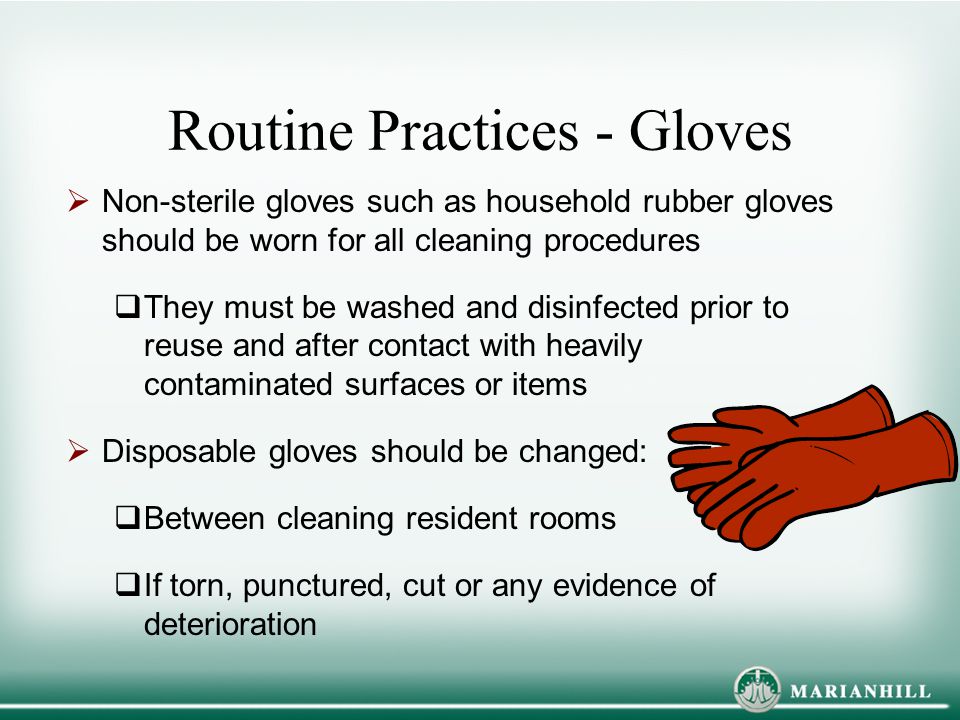 Routine Practices - Gloves