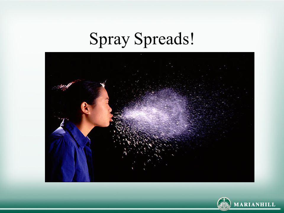 Spray Spreads!