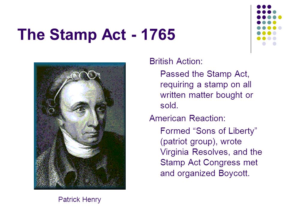 The Stamp Act British Action: