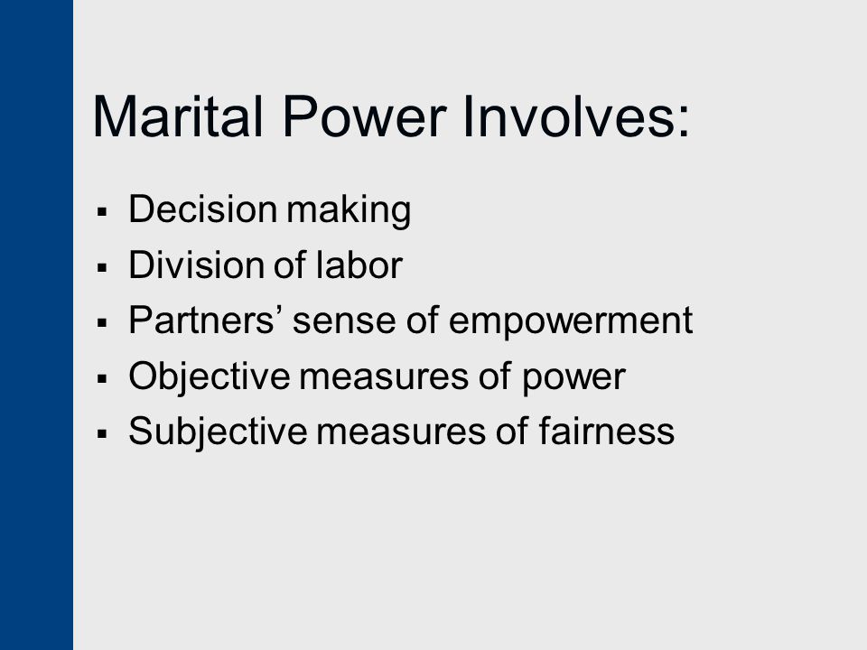 Marital Power Involves: