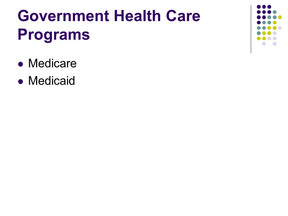 Government Health Care Programs