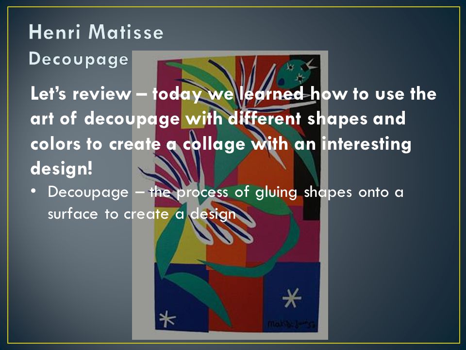 Henri Matisse Decoupage