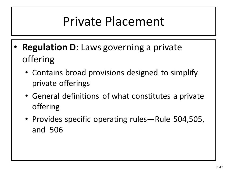 Private Placement Regulation D: Laws governing a private offering