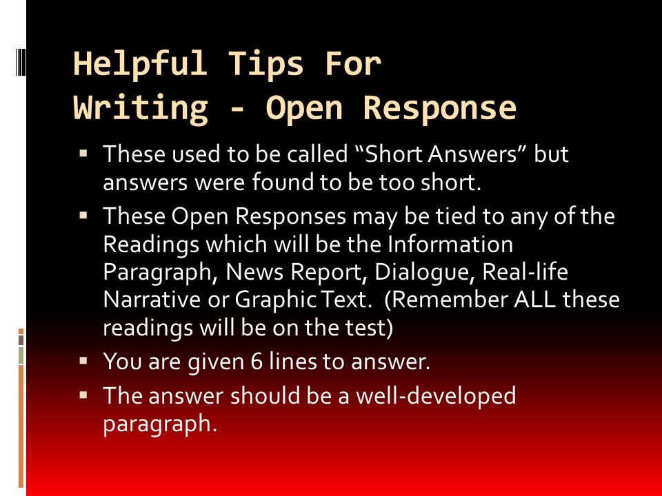 Helpful Tips For Writing - Open Response