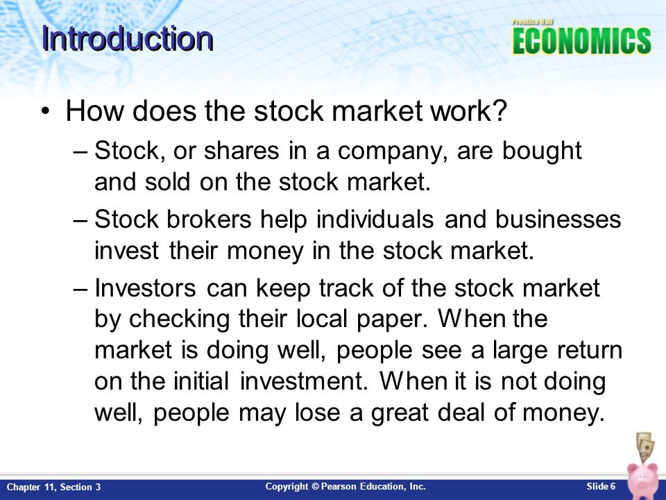 Introduction How does the stock market work