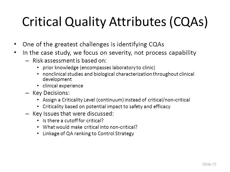 Critical Quality Attributes (CQAs)