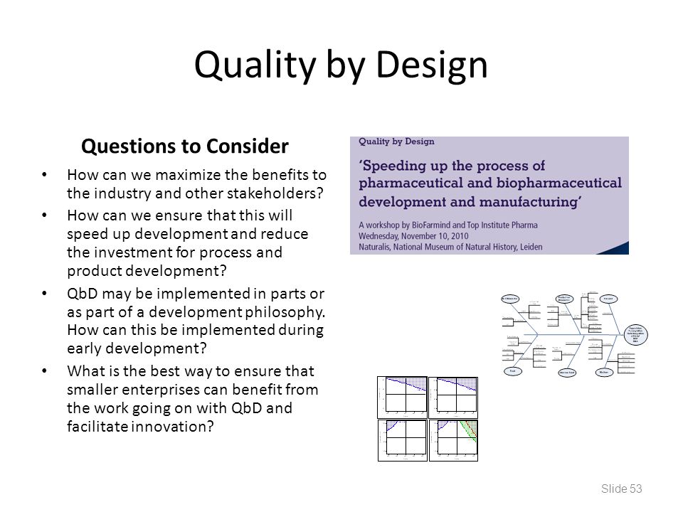 Quality by Design Questions to Consider
