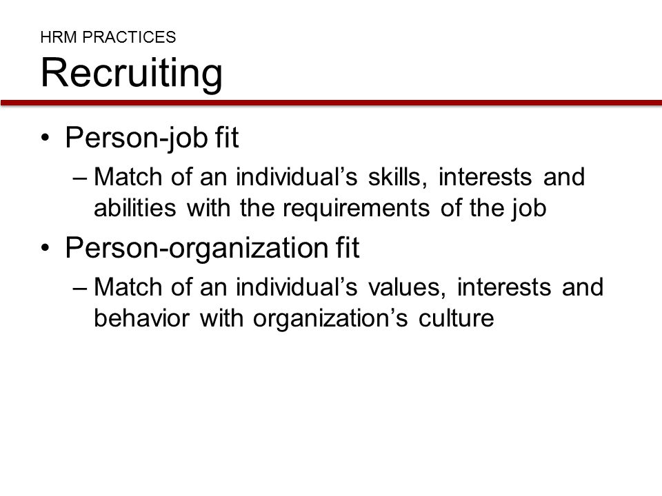 HRM PRACTICES Recruiting