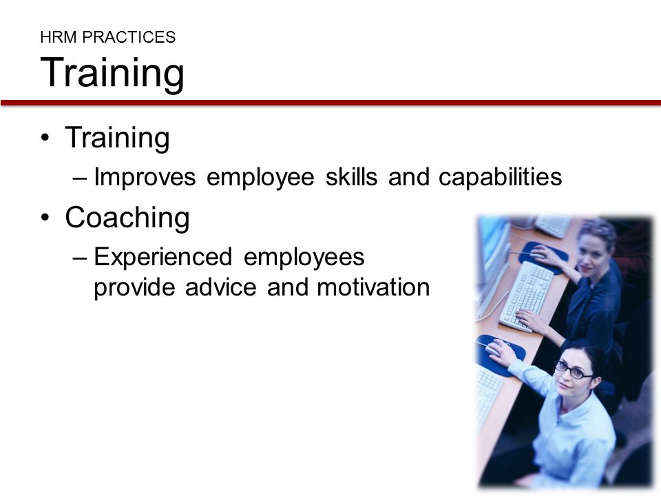 HRM PRACTICES Training