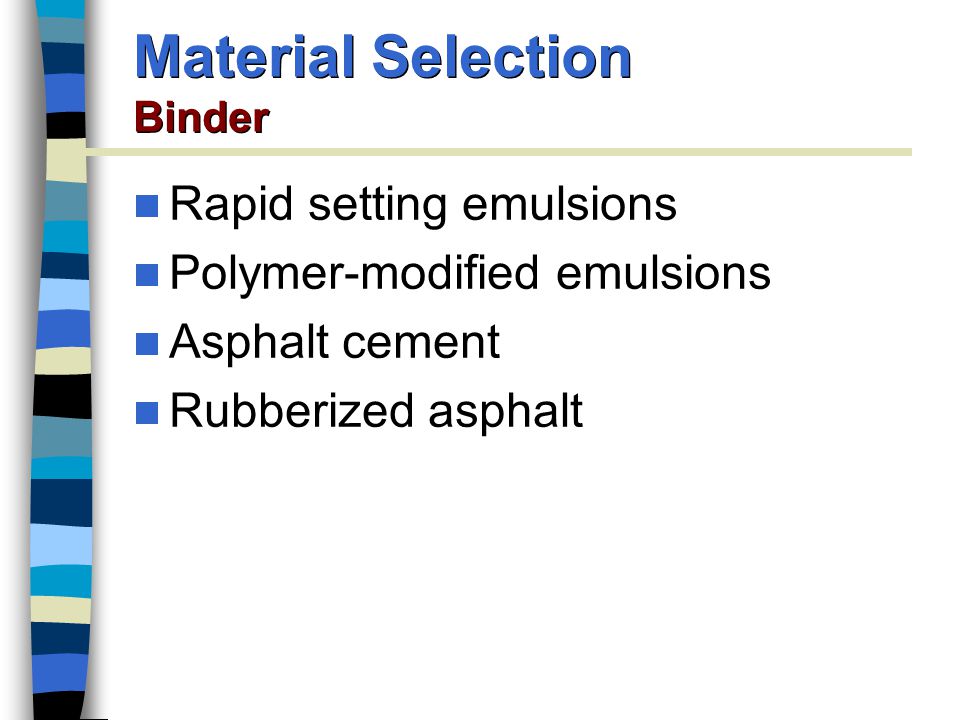 Material Selection Binder