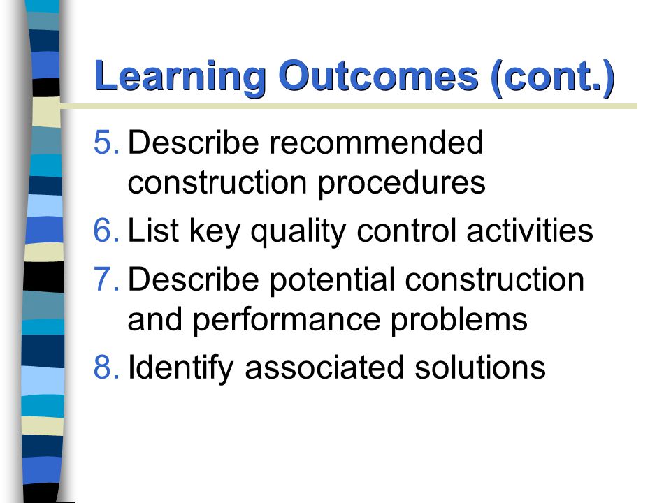 Learning Outcomes (cont.)