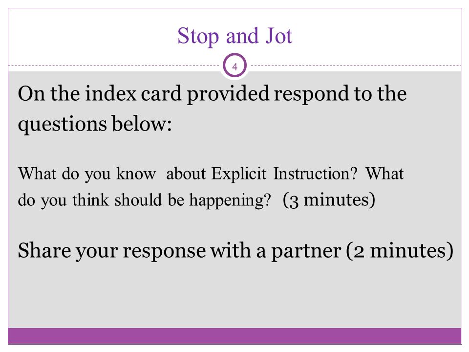 Stop and Jot On the index card provided respond to the