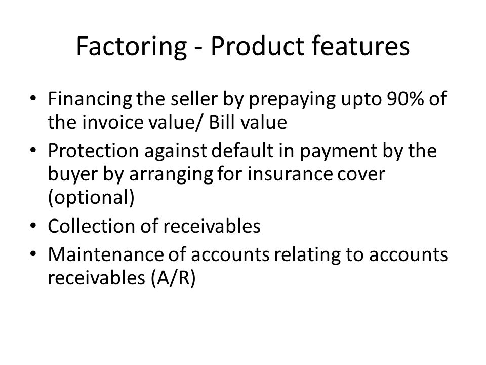 Factoring - Product features
