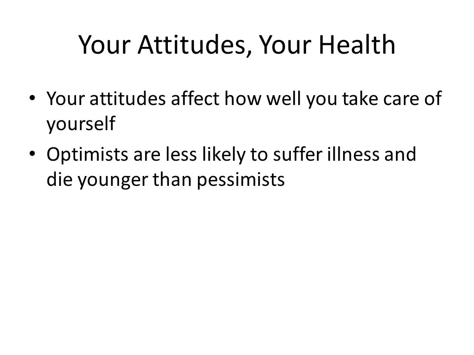 Your Attitudes, Your Health