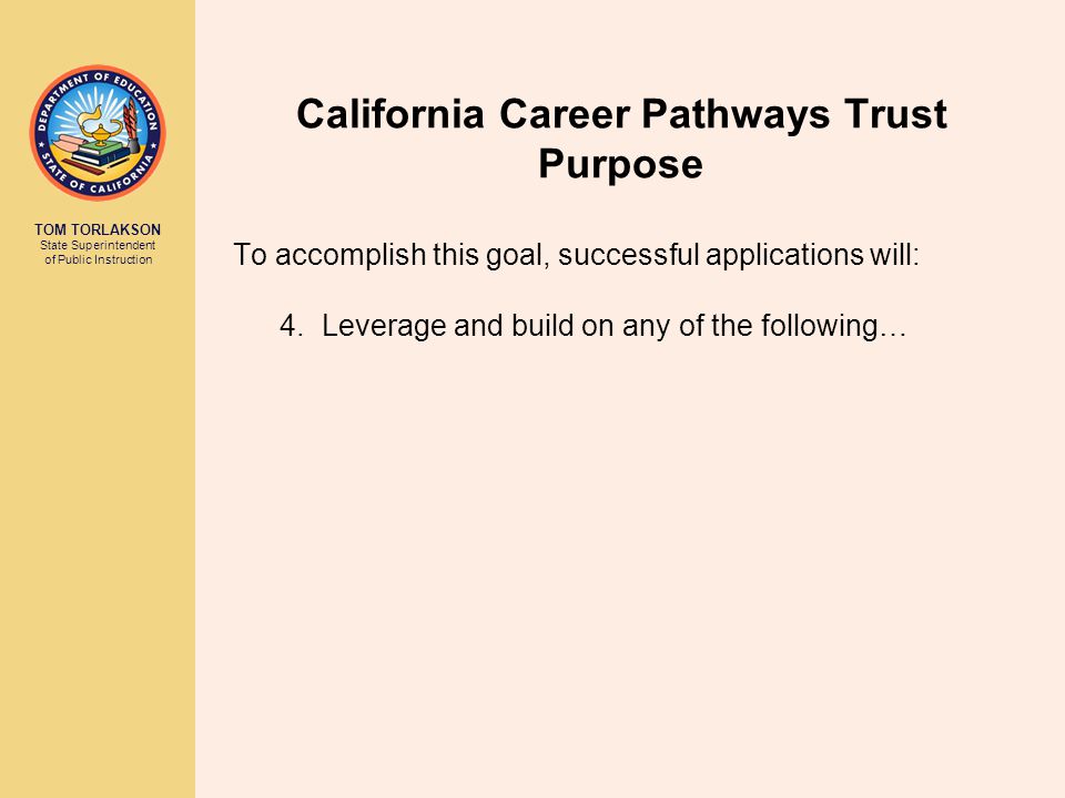 California Career Pathways Trust Purpose