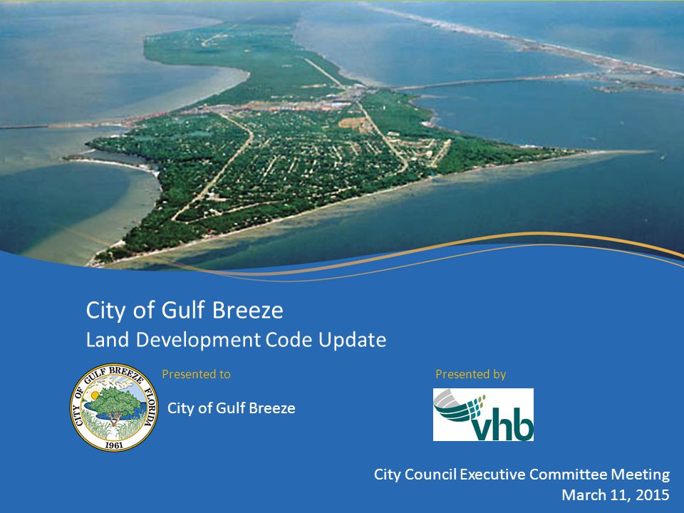 City of Gulf Breeze Land Development Code Update