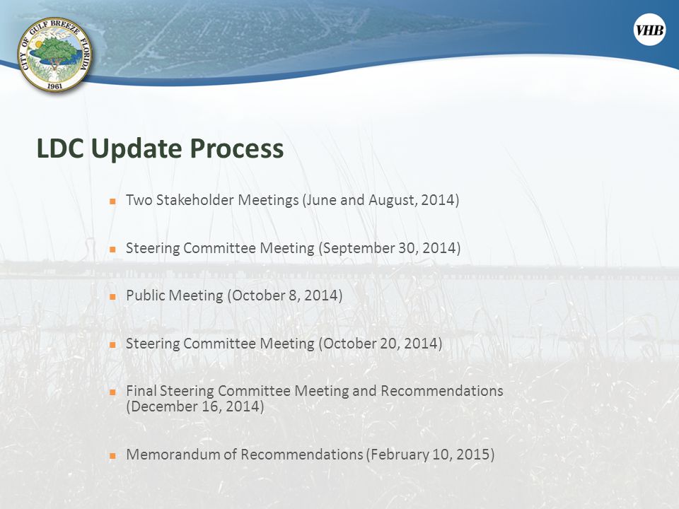 LDC Update Process Two Stakeholder Meetings (June and August, 2014)
