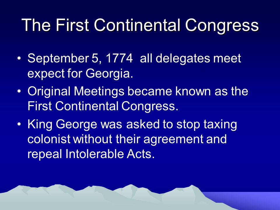 The First Continental Congress