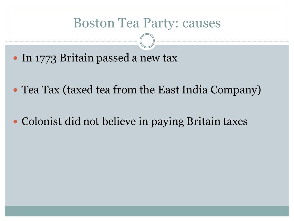 Boston Tea Party: causes